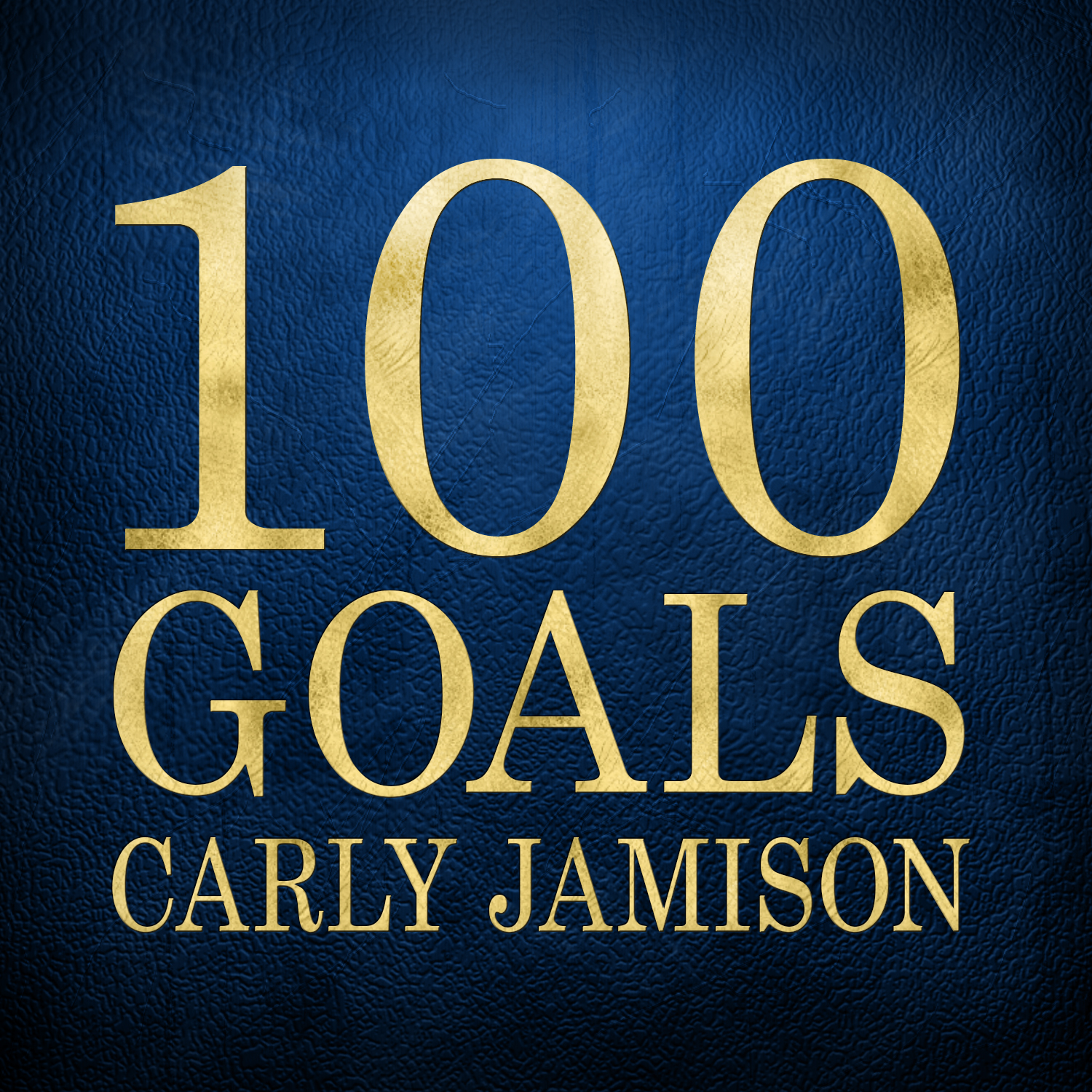 Carly Jamison - 100 Goals