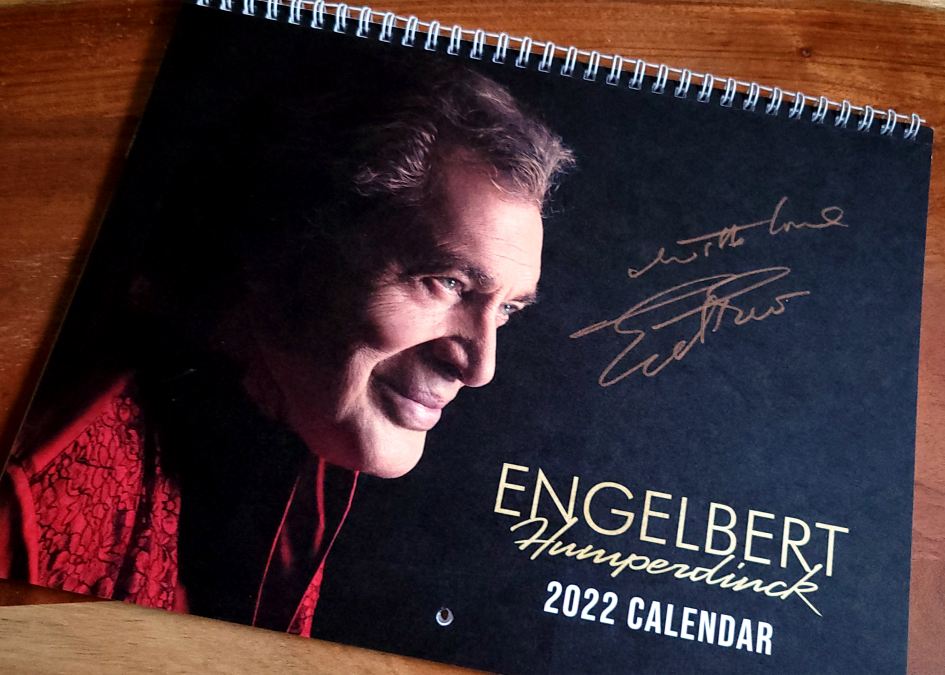 Autographed Engelbert Humperdinck 2022 Wall Calendars are Now Available